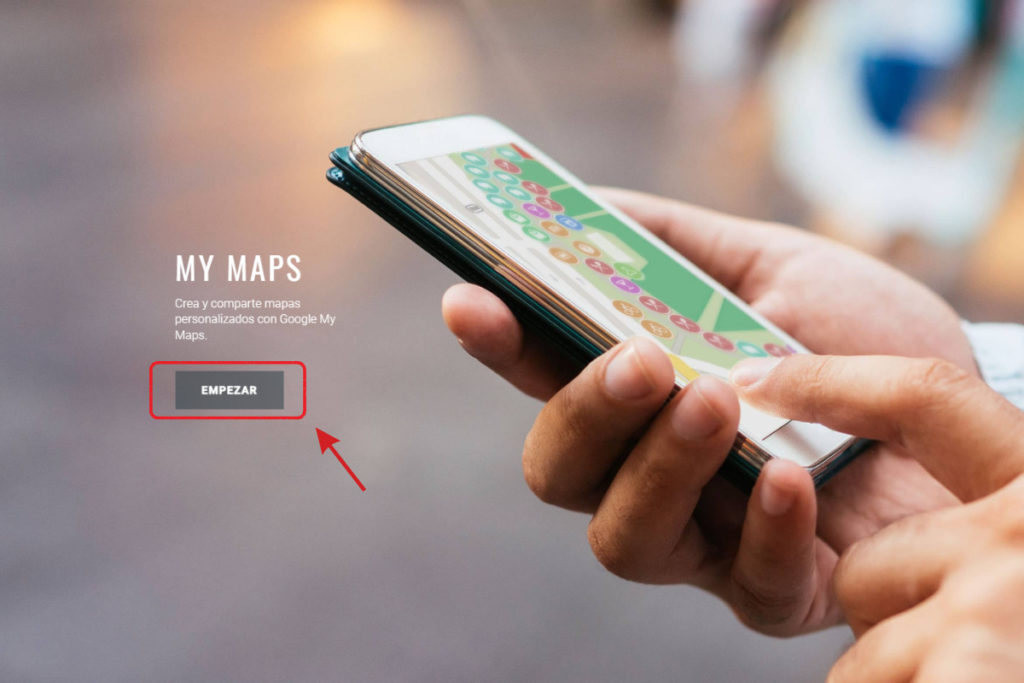 Paso 1: cómo crear tu mapa personalizado en Google My Maps